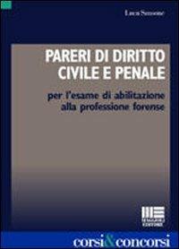 Pareri di diritto civile e penale per l'esame di abilitazione alla professione forense - Luca Sansone - copertina