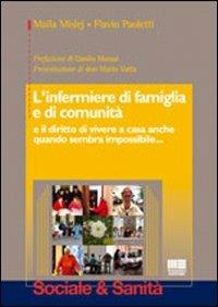 L' infermiere di famiglia e di comunità - Maila Mislej,Flavio Paoletti - copertina