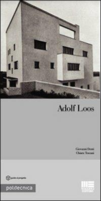 Adolf Loos - Giovanni Denti,Chiara Toscani - copertina