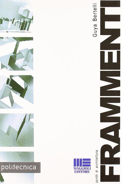 Frammenti - Guya Bertelli - copertina