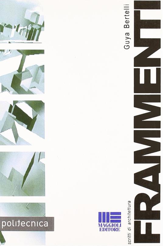 Frammenti - Guya Bertelli - copertina