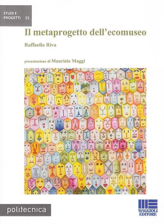 Il metaprogetto dell'ecomuseo - Raffaella Riva - copertina