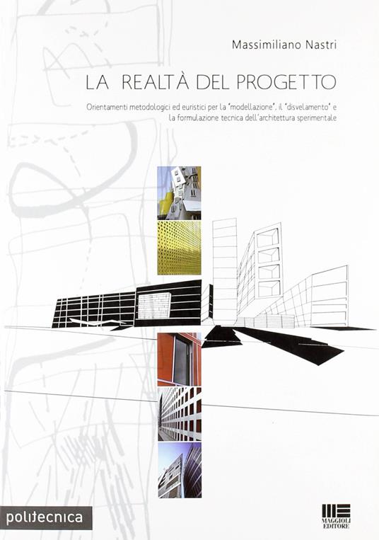 La realtà del progetto - Massimiliano Nastri - copertina