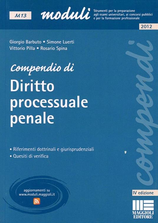 Compendio di diritto processuale penale - Giorgio Barbuto,Simone Luerti,Vittorio Pilla - copertina