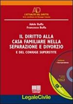 Il diritto alla casa familiare nella separazione e divorzio