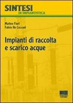 Impianti di raccolta e scarico acque