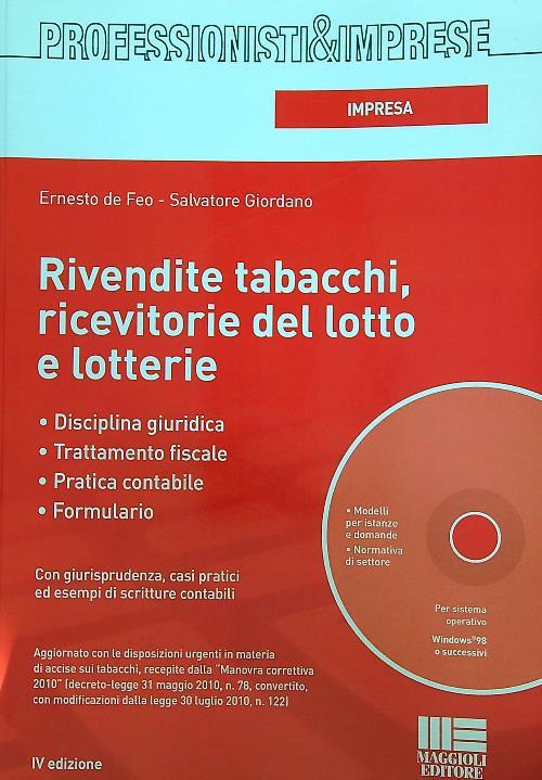 Rivendite tabacchi, ricevitorie del lotto e lotterie. Con CD-ROM