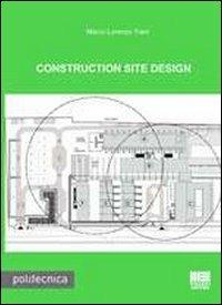 Construction site design - Marco L. Trani - copertina