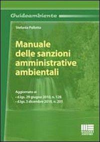 Manuale delle sanzioni amministrative ambientali - Stefania Pallotta - copertina