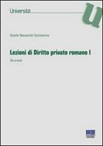 Lezioni di diritto privato romano. Vol. 1: Strumenti.