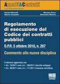 Regolamento di esecuzione del codice dei contratti pubblici - copertina