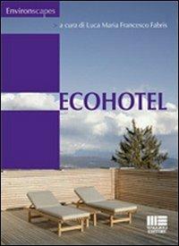Ecohotel - Luca M. Fabris - copertina