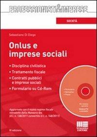 Onlus e imprese sociali. Con CD-ROM - Sebastiano Di Diego - copertina