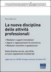 La nuova disciplina delle attività professionali - Marco Maceroni - copertina
