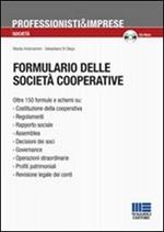 Formulario delle società cooperative. Con CD-Rom