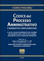 Codice del processo amministrativo e normativa complementare