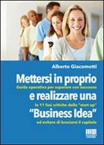 Mettersi in proprio e realizzare una «business idea»