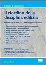 Il riordino della disciplina edilizia