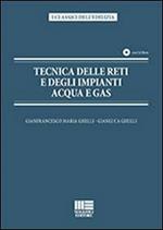 Tecnica delle reti e degli impianti acqua e gas