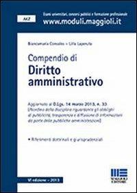 Compendio di diritto amministrativo - Biancamaria Consales,Lilla Laperuta - copertina