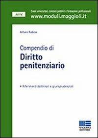 Compendio di diritto penitenziario - Arturo Rubino - copertina