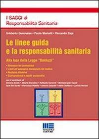 Le linee guida e la responsabilità sanitaria - Umberto Genovese,Paolo Mariotti,Riccardo Zoja - copertina