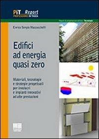Edifici ad energia quasi zero - Enrico S. Mazzucchelli - copertina