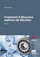 Fondamenti di meccanica applicata alle macchine - Vincenzo D'Agostino - copertina