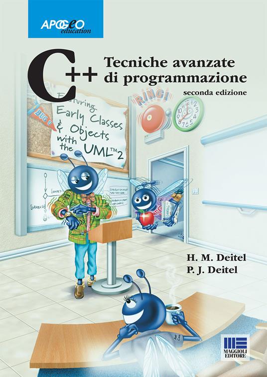 C++. Tecniche avanzate di programmazione - Harvey M. Deitel,Paul J. Deitel - copertina