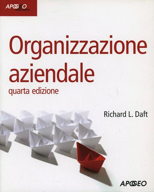 Organizzazione aziendale - Richard L. Daft - copertina