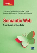 Semantic web. Tra ontologie e Open Data