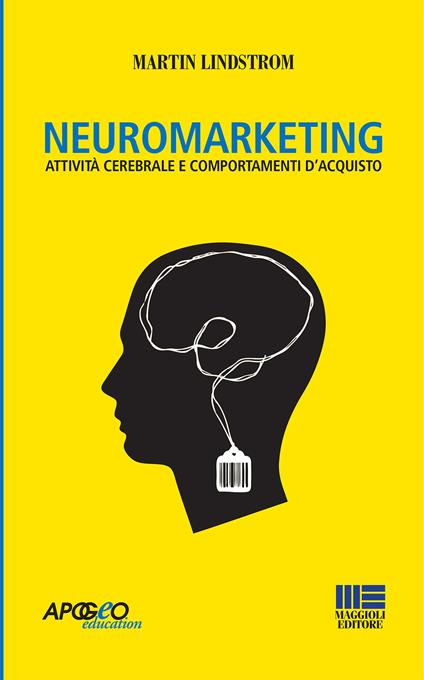 Neuromarketing - Martin Lindstrom - copertina