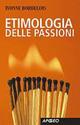 Etimologia delle passioni - Ivonne Bordelois - copertina