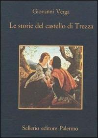 Le storie del castello di Trezza - Giovanni Verga - copertina