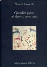 Quindici giorni nel deserto americano