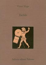 Eschilo. Testo francese a fronte