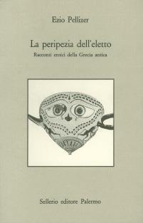 La peripezia dell'eletto - Ezio Pellizer - copertina