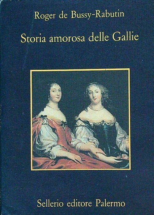 Storia amorosa delle Gallie