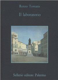Il laboratorio - Renzo Tomatis - copertina