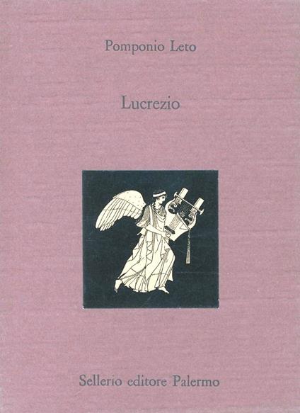 Lucrezio. Testo latino a fronte - Pomponio Leto - copertina