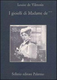 I gioielli di Madame de*** - Louise de Vilmorin - copertina