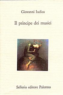 Il principe dei musici - Giovanni Iudica - copertina