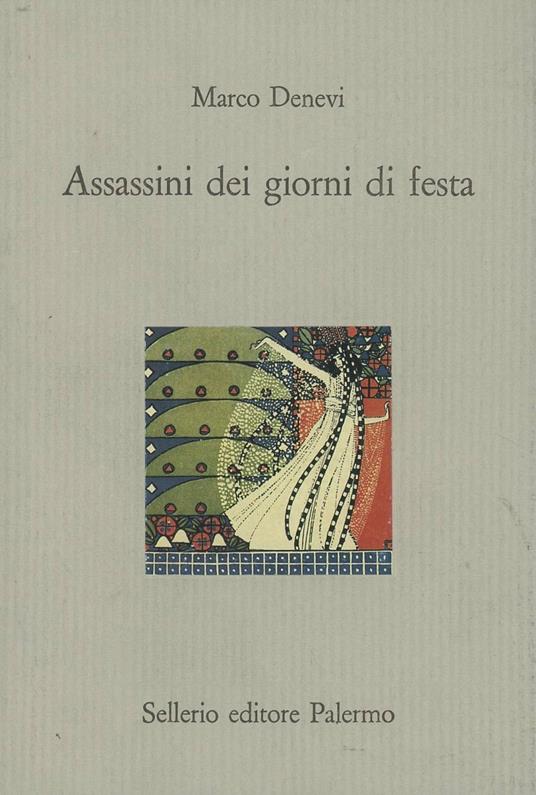 Assassini dei giorni di festa - Marco Denevi - copertina