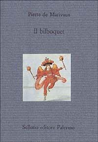Il bilboquet - Pierre de Marivaux - copertina