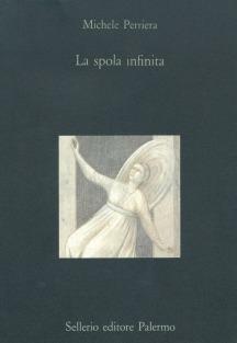 La spola infinita - Michele Perriera - copertina