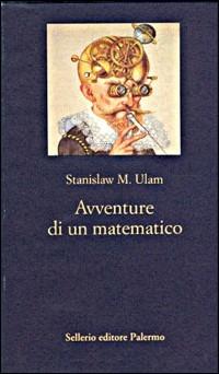 Avventure di un matematico - Stanislaw M. Ulam - copertina