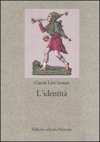 L' identità - Claude Lévi-Strauss - copertina