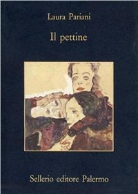 Il pettine - Laura Pariani - copertina