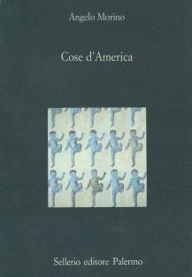 Cose d'America - Angelo Morino - copertina
