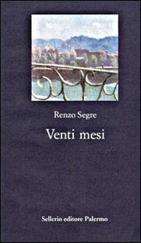 Venti mesi - Renzo Segre - copertina